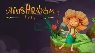 Mushroom Trip