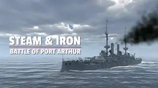 Steam & Iron. Battle of Port Arthur