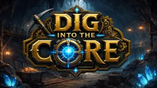 Dig into the core