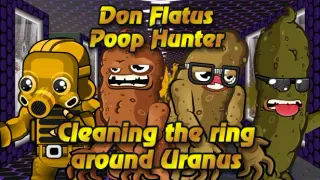 Don Flatus: Poop Hunter