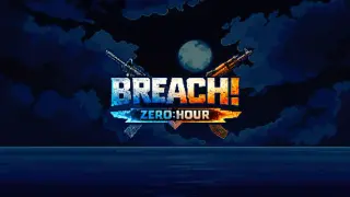 BREACH: Zero Hour