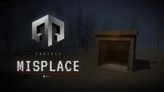 Project MISPLACE