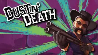 Dust N' Death
