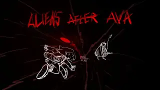 Aliens After Ava