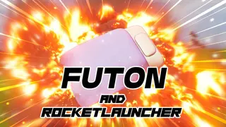 Futon and Rocket Launcher