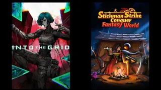 Into The Grid & Stickman Strikes: Conquer Fantasy World