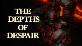 The Depths of Despair