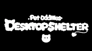 Pet Oddities: Desktop Shelter