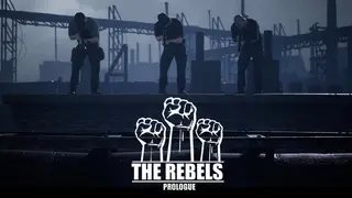 The Rebels: Prologue