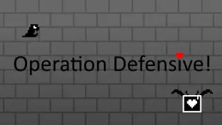 Operation Defensive!