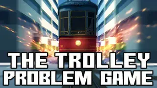 The Trolley Problem Game