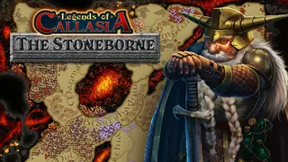 Legends of Callasia: The Stoneborne
