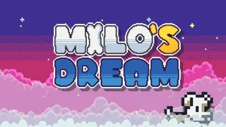 Milo's Dream