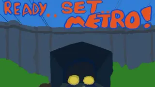 Ready Set Metro!