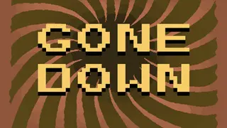 Gone Down