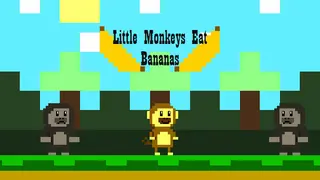 Little Monkeys Eat Bananas
