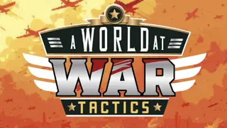 A World At War Tactics