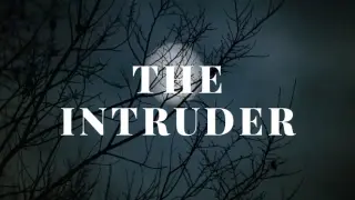 The Intruder