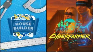 Cyber Farmer x House Builder