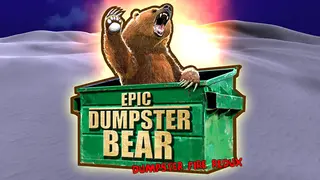 Epic Dumpster Bear
