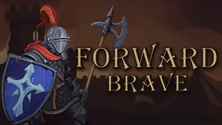 Forward Brave