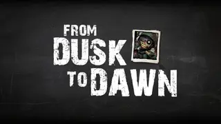 From Dusk To Dawn