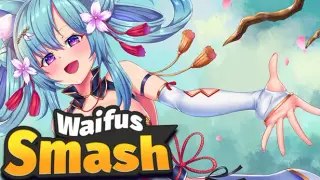 Waifus Smash - Uncensored (R18)