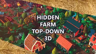 Hidden Farm Top-Down 3D