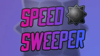 Speed Sweeper