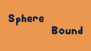 Spherebound