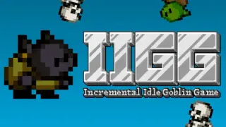 IIGG: Incremental Idle Goblin Game