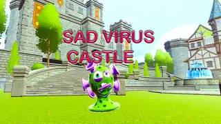 Sad Virus Castle
