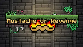 Mustache or Revenge + Soundtrack