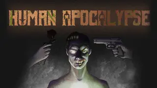 Human Apocalypse - Reverse Horror Zombie Indie RPG Adventure