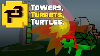 Towers, Turrets, Turtles