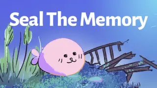 Seal The Memory