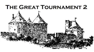 The Great Tournament 2