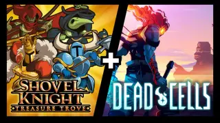 Shovel Knight: Treasure Trove + Dead Cells