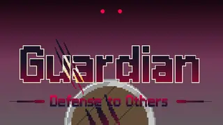 Guardian: Defense to Others