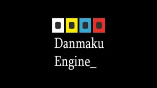 Danmaku Engine
