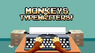 Monkeys & Typewriters!