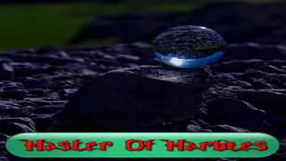 Master Of Marbles