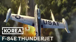 Korea. IL2 Series: F-84E Thunderjet Collectors Plane Collector's Edition