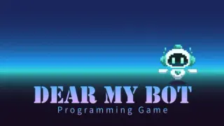 Dear My Bot - Programming Game
