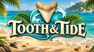 Tooth & Tide