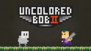 Uncolored Bob II