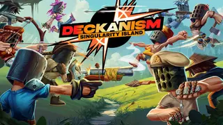 Deckanism: Singularity Island