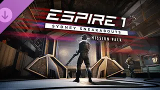 Espire 1 - Sydney Sneakabouts Mission Pack