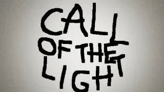 Call of the Light