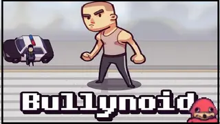 Bullynoid